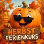 Herbst-Ferienkurs
